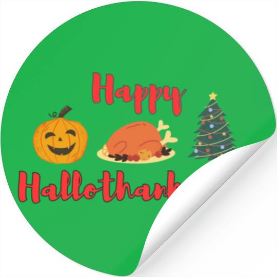 Happy HalloThanksMas Stickers