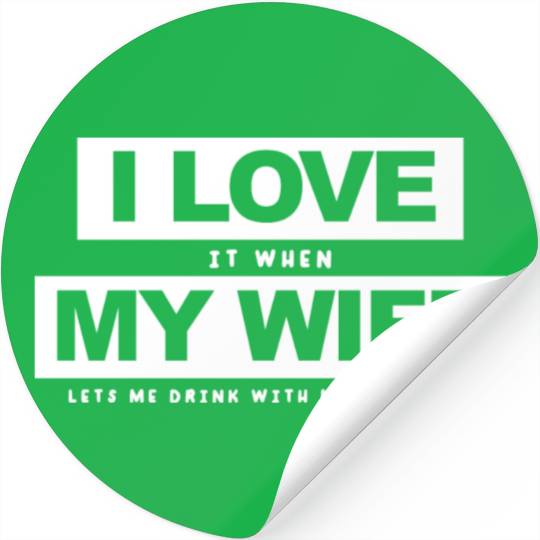 I Love My Wife Husband And Wife Stickers