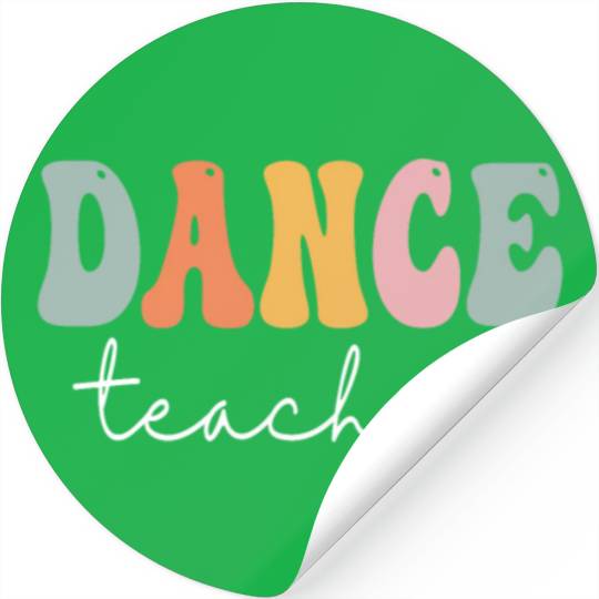 Dance Teacher Retro Groovy Vintage Happy First Day Stickers