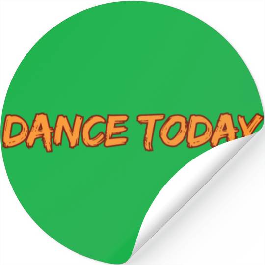 Dance Today Stickers