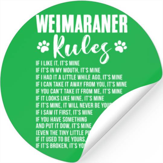 Weimaraner Rules Stickers