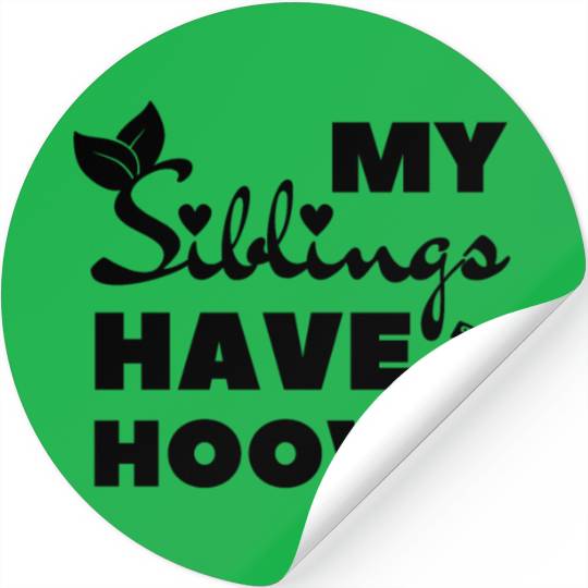 My Siblings Have Hooves Cute Farm Stickers