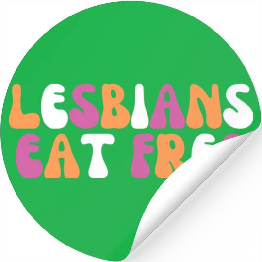 Lesbians Eat Free Funny Lesbian Pride Month Gift Stickers