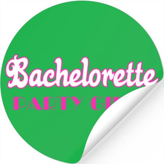 Bachelorette party girls Stickers