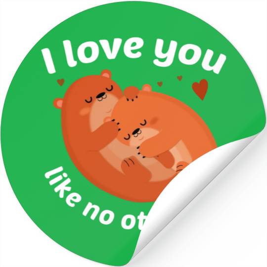 I Love You Like No Otter Stickers