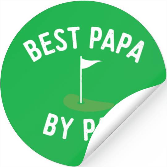 Mens Best Papa By Par Funny Golf - Father's Day Stickers
