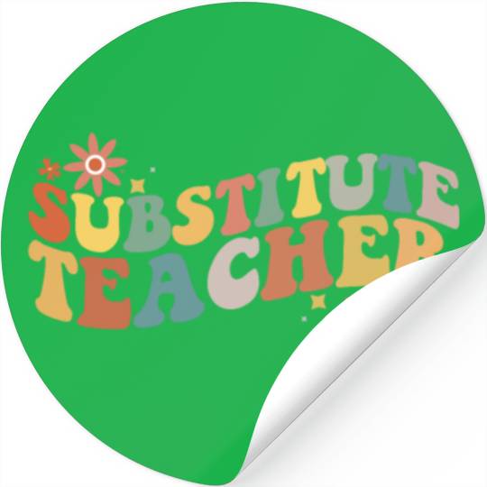 Substitute Teacher Back To School Sub Teacher Stickers