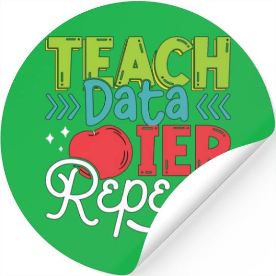IEP Teach Data IEP Repeat Educator Sped Teacher Stickers