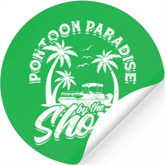 Pontoon paradise by the shore - Pontoon Stickers