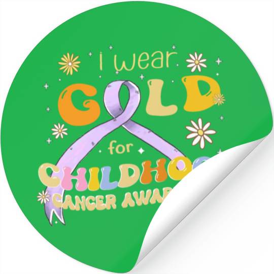 I Wear Gold For Childhood Cancer Awareness Stickers