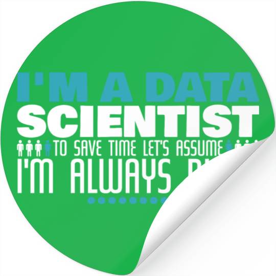 Data Scientist Joke Big Data Engineer Analytics Stickers