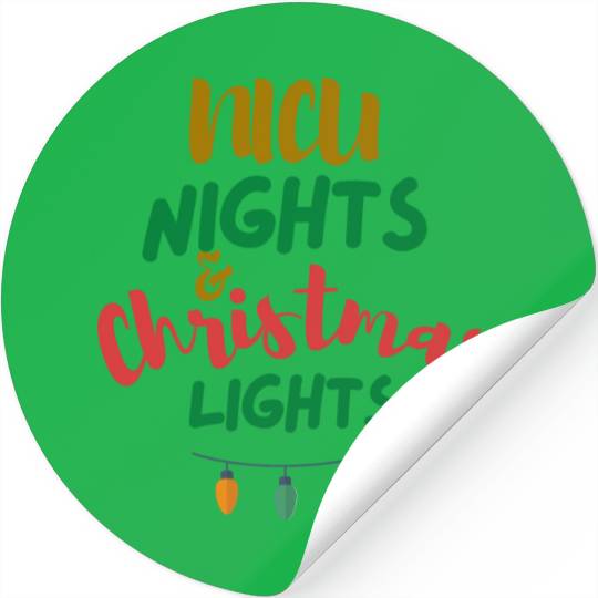 NICU Christmas | NICU nights & Christmas Lights Stickers