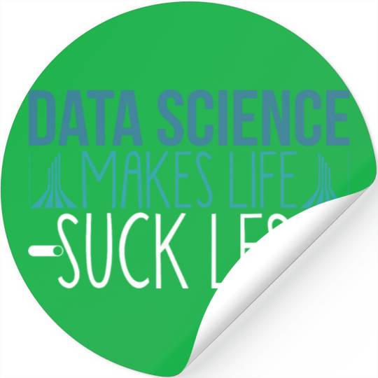 Data Science Joke Analyst Statistical Modeling Big Stickers