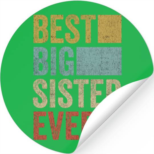 Womens Best Big Sister Ever Stickers Big Sister