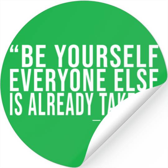 Be yourself Stickers