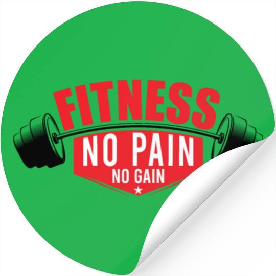 FITNESS NO PAIN NO GAIN, GYM FITNESS WORKOUT EXERC Stickers