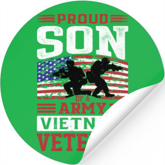 Proud Son Of A Army Vietnam Veteran Stickers