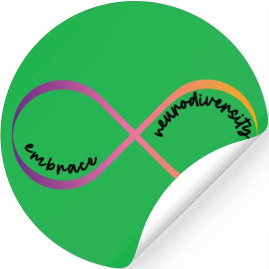 Embrace Neurodiversity Stickers