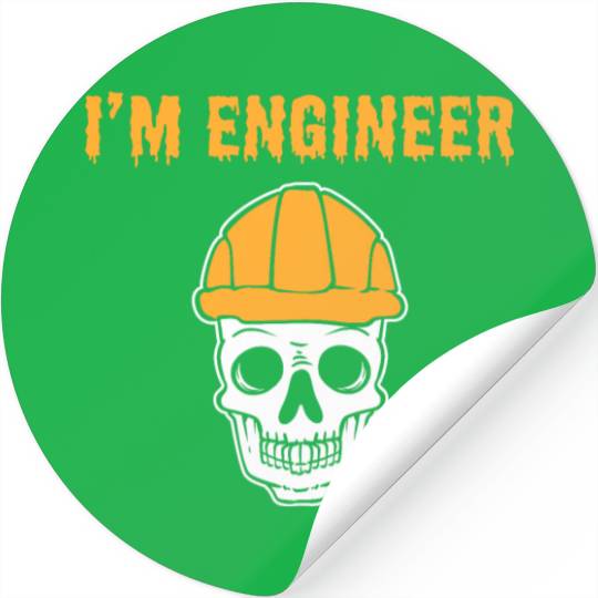 I'm Engineer Electrical Engineer Stickers