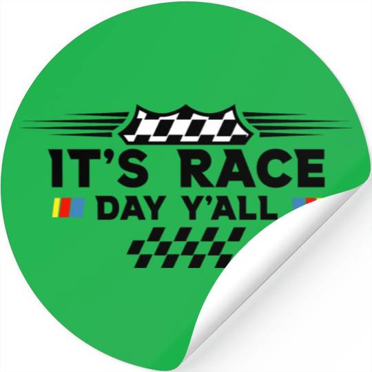 It s Race Day Y all Funny Racing Drag Car Truck Stickers