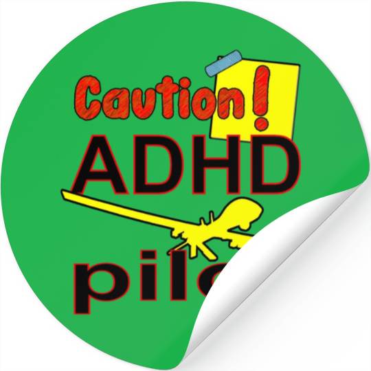 Caution! ADHD Drone UAV Aerial Pilot Stickers