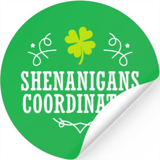 Shenanigans Coordinator St Patrick's Day Stickers