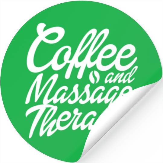 Coffee And Massage Therapy Stickers