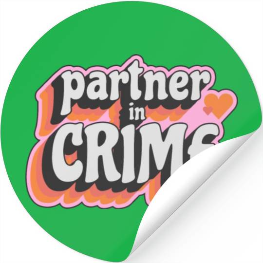 Partner in Crime Stickers