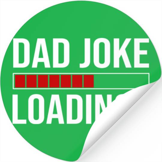 Dad Joke Loading Stickers