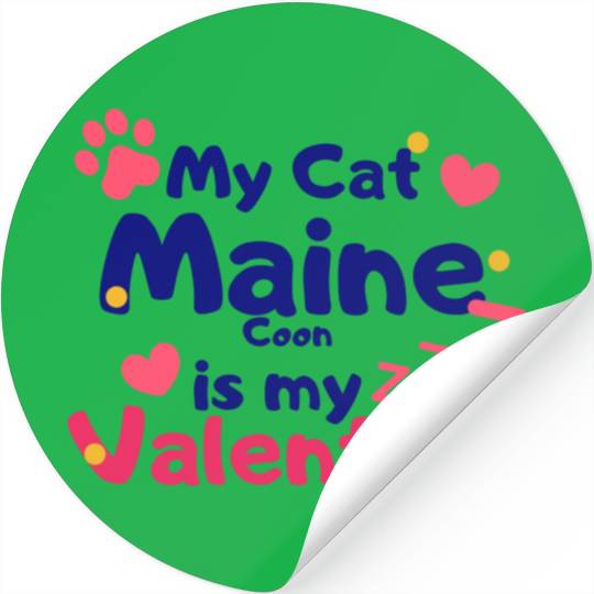 My Cat Maine Is My Valentine Stickers