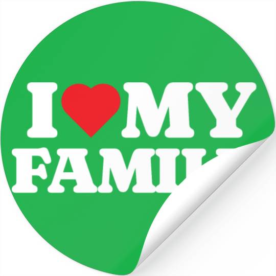 I Love My Family Stickers