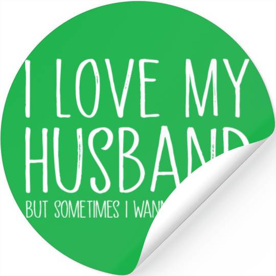 I Love My Husband Funny Gift Stickers