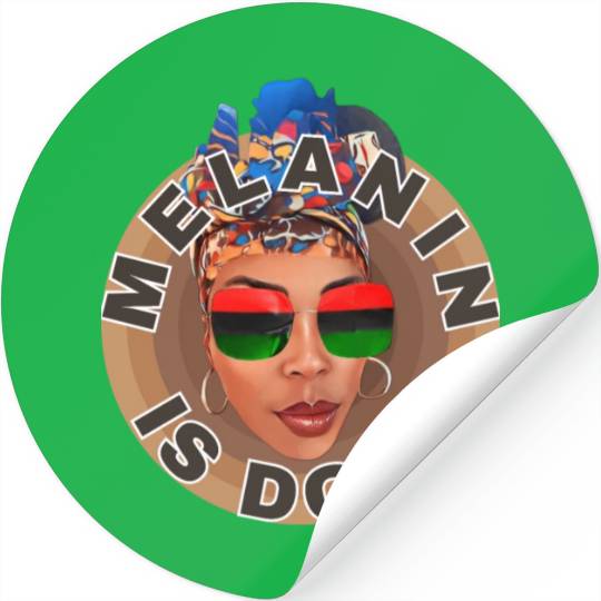 Melanin is Dope, Embracing Our Unique Beauty Stickers