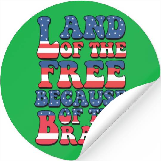 Land of the free Stickers