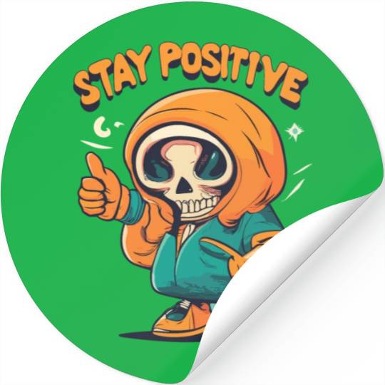 Stay Positive Designs Stickers