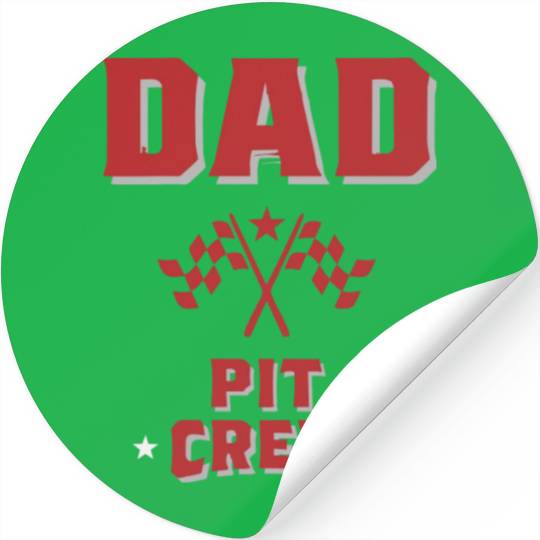Dad Pit Crew Racing For Daddy Stickers