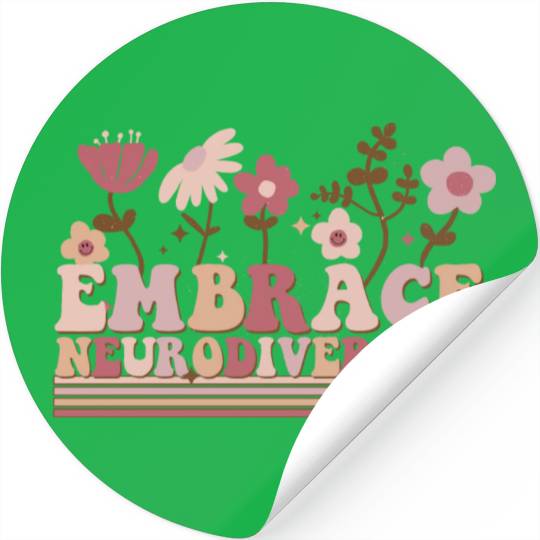 Embrace Neurodiversity Stickers
