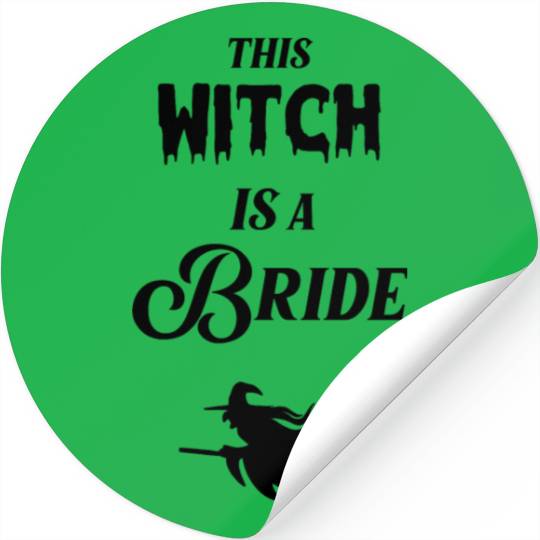 This Witch is a Bride Stickers