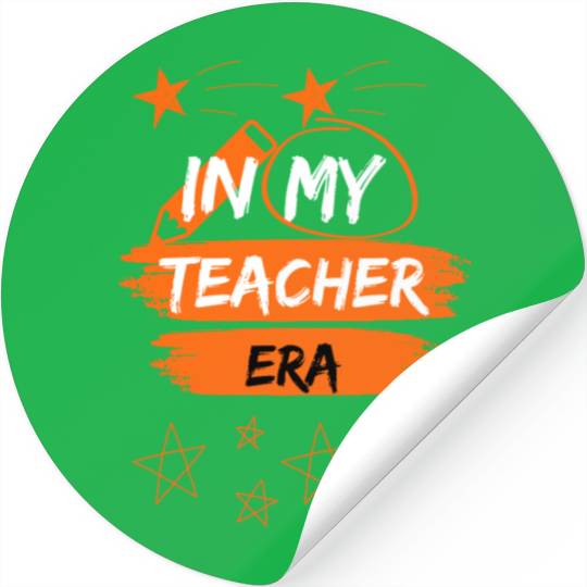 In My Teacher Era First Day Of School Stickers