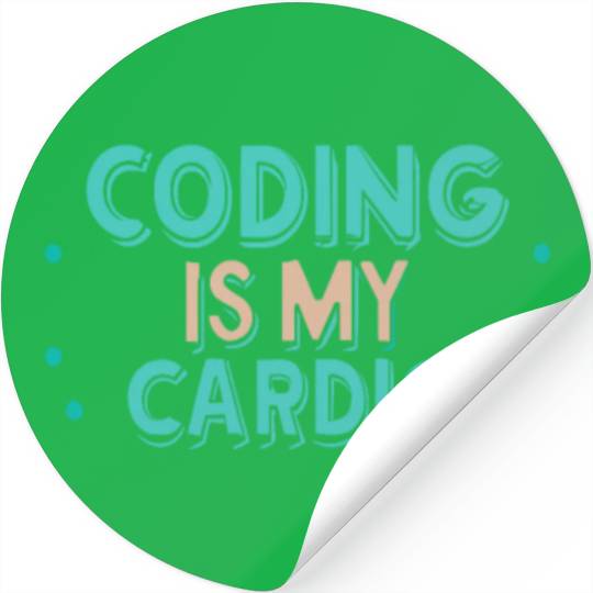 Coding Is My Cardio | Funny Programmer Stickers