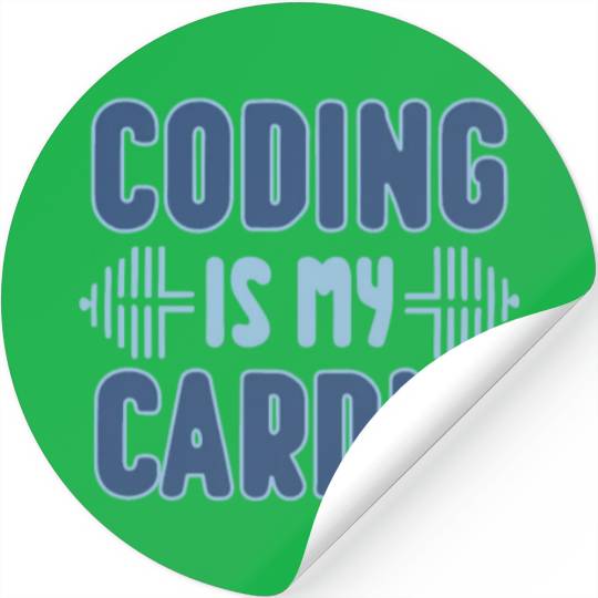 Coding Is My Cardio | Programmer Fitness Fun Stickers