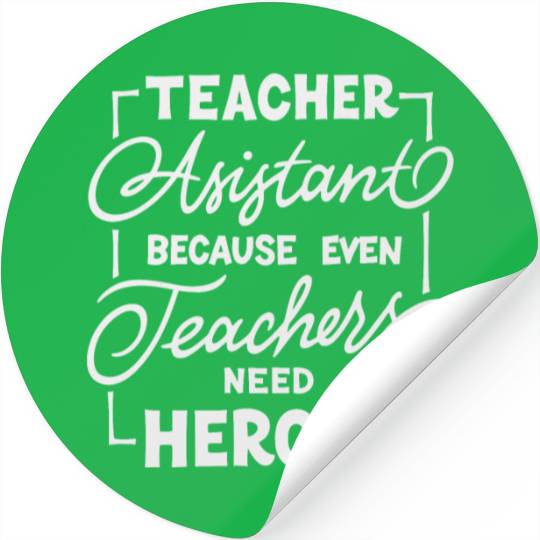 Teacher assistant Stickers