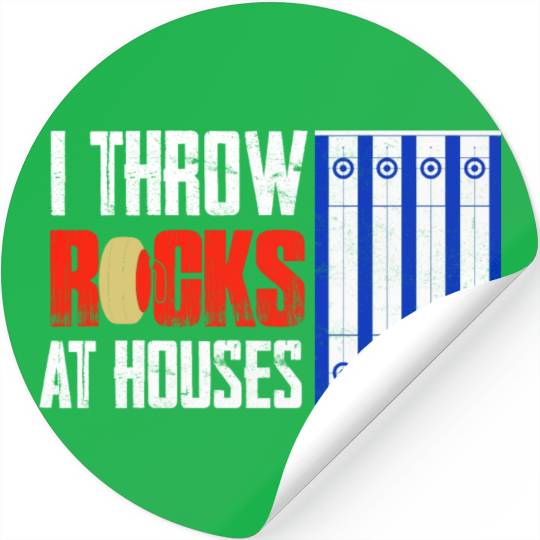 I Throw Rocks At Houses Curling Curler Ice Sport Stickers