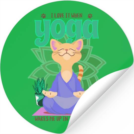 I Love it When Yoga Wakes Me Up in the Morning Stickers