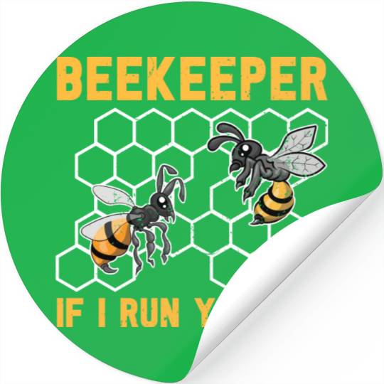 When I run you run too bee funny beekeeper Stickers