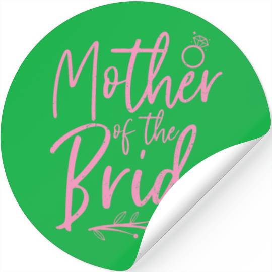Wedding party mom gift mother of the bride Stickers