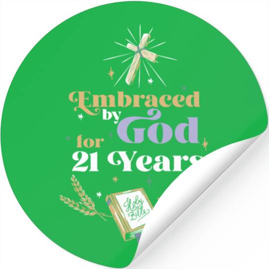 Embraced By God For 21 Years 21st Birthday Stickers
