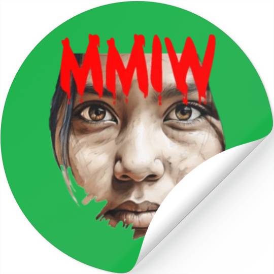 Missing Murdered Indigenous Women MMIW Stickers