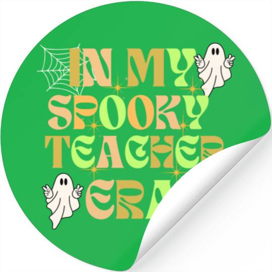 In My Spooky Teacher Era Teacher Halloween Stickers