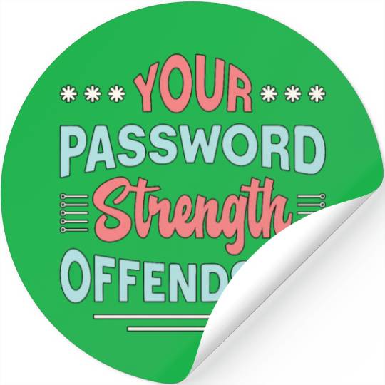 Cybersecurity Your Password Strength Programmer Stickers